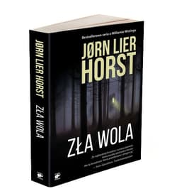 Seria o komisarzu Williamie Wistingu Tom 13 Zła wola - Jorn Lier Horst