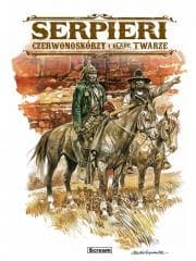 Serpieri - Czerwonoskórzy i Blade Twarze - Paolo Eleuteri Serpieri, Roberto Ambrosio