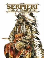 Serpieri. Upał w Tombstone - Paolo Eleuteri Serpieri