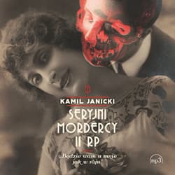 Seryjni mordercy II RP - audiobook - Kamil Janicki