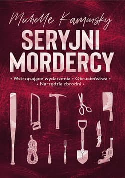 Seryjni mordercy_plik - ebook - Michelle Kaminsky