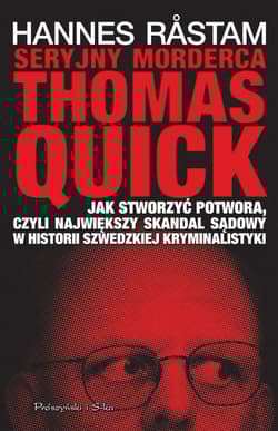 Seryjny morderca Thomas Quick - Hannes Rastam