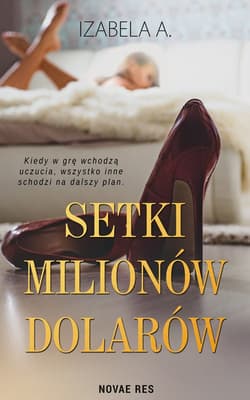 Setki milionów dolarów - A. Izabela