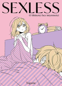 SEXLESS. O bliskości bez intymności - Togame