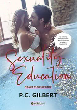 Sexuality Education Naucz mnie kochać - W. S. Gilbert
