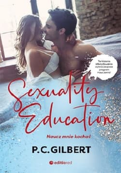 Sexuality Education Naucz mnie kochać - W. S. Gilbert
