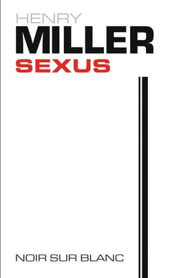 Sexus - ebook - Henry Miller