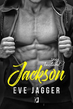 Sexy Bastard 4 Jackson - Eve Jagger