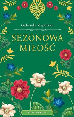 Sezonowa miłość - Gabriela Zapolska