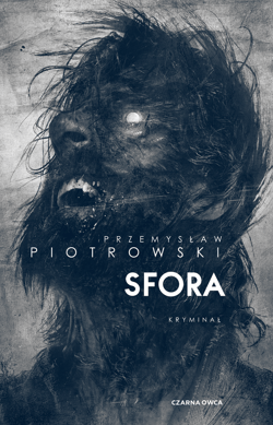 Sfora - ebook - Przemysław Piotrowski