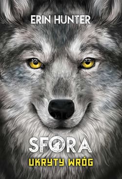 Sfora Tom 2 Ukryty Wróg - Erin Hunter
