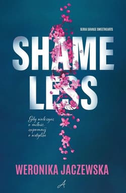 Shameless - Weronika Jaczewska