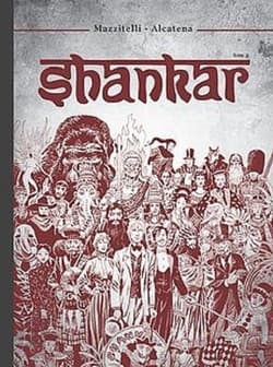 Shankar. Tom 2 - Eduardo Mazzitelli, Enrique Alcatena, Eduardo Mazzitelli Enrique Alcatena