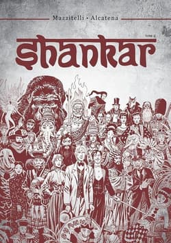 Shankar. Tom 2 - Eduardo Mazzitelli, Enrique Alcatena, Eduardo Mazzitelli Enrique Alcatena