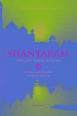 Shantaram - Gregory David Roberts