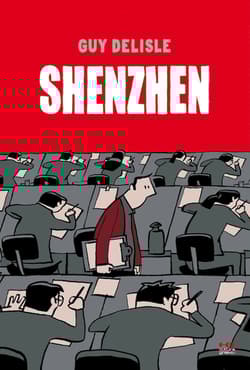 Shenzhen - Guy Delisle