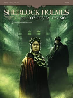 Sherlock Holmes i podóżnicy w czasie Fugit irreparabile tempus Tom. 2 - Sylvain Cordurie, Krstić-Laci Vladimir