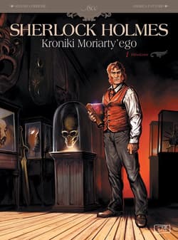 Sherlock Holmes Kroniki Moriarty'ego Odrodzenie Tom 1 - Sylvain Cordurie