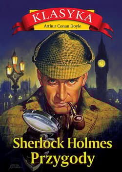 Sherlock Holmes Przygody - Arthur Conan Doyle