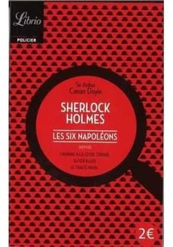 Sherlock Holmes Six Napoleons - Arthur Conan Doyle