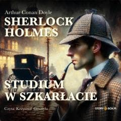 Sherlock Holmes. Studium w szkarłacie audiobook - Doyle Artur Conan