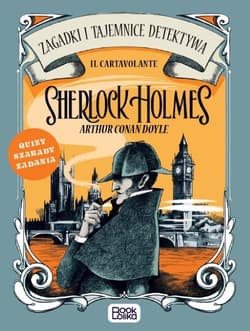 Sherlock Holmes Zagadki i tajemnice detektywa - Il Cartavolante
