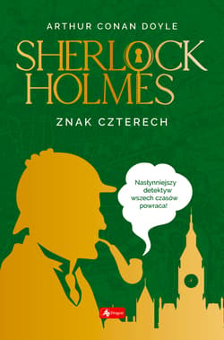 Sherlock Holmes Znak czterech - Arthur Conan Doyle