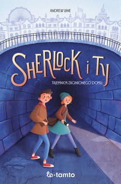Sherlock i Ty. Tajemnica zaginionego domu - ebook - Andrew Lane