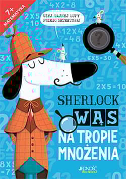 Sherlock wąs na tropie mnożenia - Jonny Marx