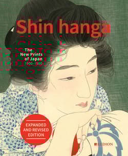 Shin hanga. The New Prints of Japan 1900-1960 - Chris Uhlenbeck