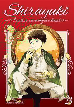 Shirayuki. Śnieżka o czerwonych włosach. Tom 23 - Sorata Akizuki