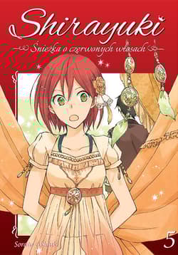 Shirayuki. Śnieżka o czerwonych włosach. Tom 5 - Sorata Akizuki