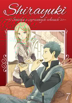 Shirayuki. Śnieżka o czerwonych włosach. Tom 7 - Sorata Akizuki