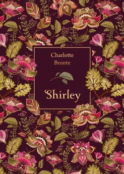 Shirley (elegancka edycja) - Charlotte  Bronte
