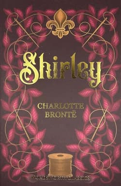 Shirley. Wordsworth Classics wer. angielska