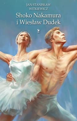 Shoko Nakamura i Wiesław Dudek - ebook - Witkiewicz Jan Stanisław