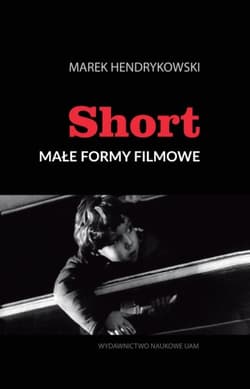 Short Małe formy filmowe