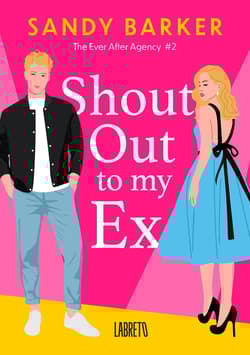 Shout out to my Ex. The ever after agency. Tom 2 - Sandy Barker