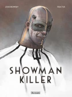 Showman Killer - Alejandro Jodorowsky