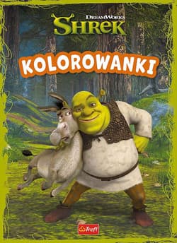 Shrek Kolorowanki - Opracowanie Zbiorowe