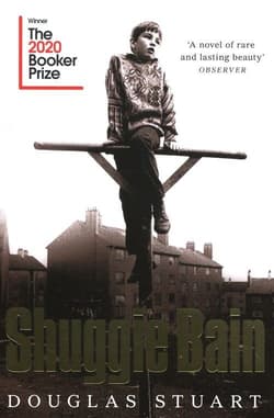 Shuggie Bain - Douglas Stuart