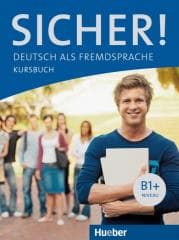 Sicher! B1+ KB HUEBER - Perlmann-Balme Michaela,  Schwalb Susanne