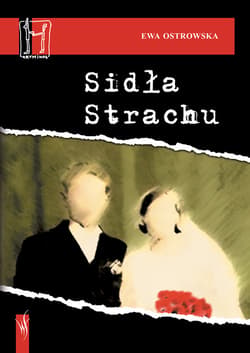 Sidła Strachu - ebook - Ewa Ostrowska
