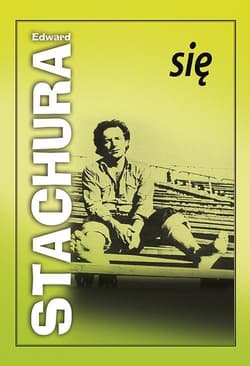 Się - Edward Stachura