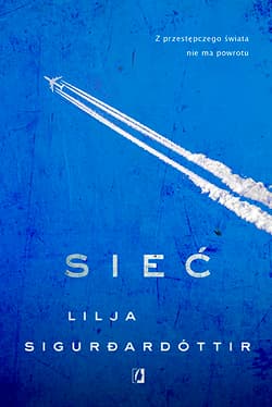 Sieć - Lilja Sigurdardottir