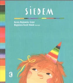 Siedem - Dorota Majkowska-Szajer, Magdalena Kozieł-Nowak
