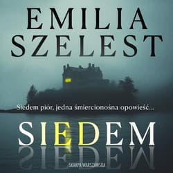 Siedem - audiobook - Emilia Szelest