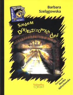 Siedem d(r)eszczowych dni