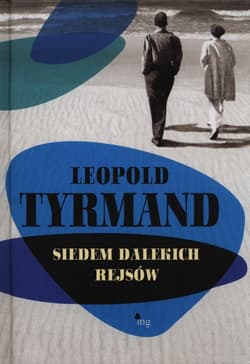 Siedem dalekich rejsów - Leopold Tyrmand