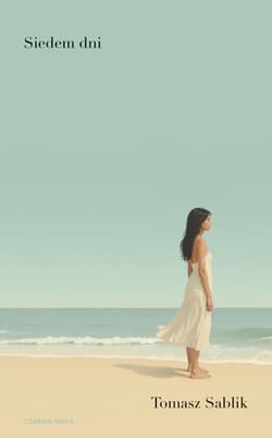 Siedem dni - Tomasz Sablik